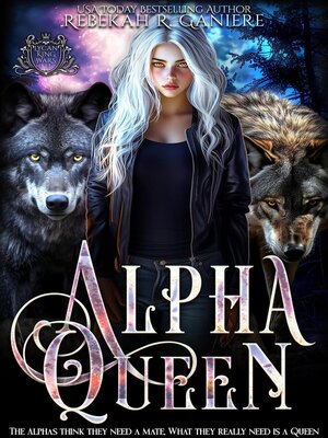 cover image of Alpha Queen